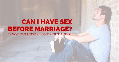 Can I Have Sex Before Marriage The Christian Trust