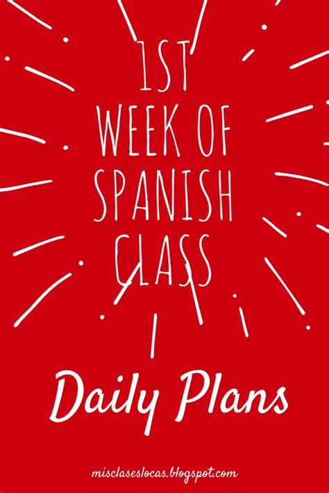 lista lunes back to spanish 2017 mis clases locas