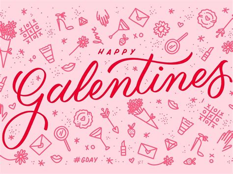 Galentine S Day By Christina Kwiek Galentines Lettering Loveday