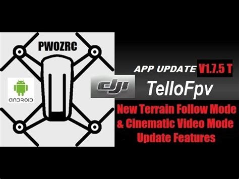 tello fpv   app update vt terrain cinematic features youtube
