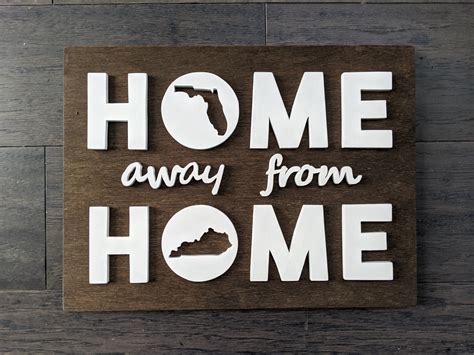 home away from home sign fl ky made by jay lane