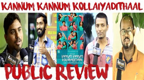 Kannum Kannum Kollaiyadithaal Movie Public Review Darbaar Tv Youtube