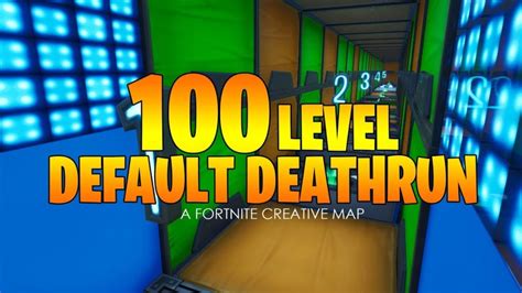 level default deathrun jduth fortnite creative