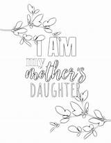Coloring Pages Printable Mom Mothers Daughter Color Sheets Mother Quotes Colouring Quote Cute Sheet Simple Am Card Choose Board Project sketch template
