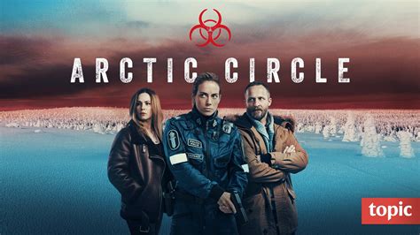 watch arctic circle stream full episodes online topic