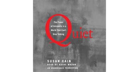 Quiet The Power Of Introverts In A World That Cant Stop Talking By