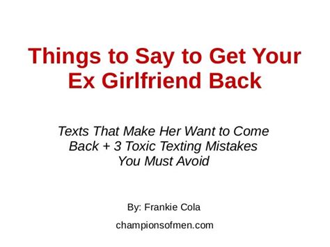 Things To Say To Get Your Ex Girlfriend Back