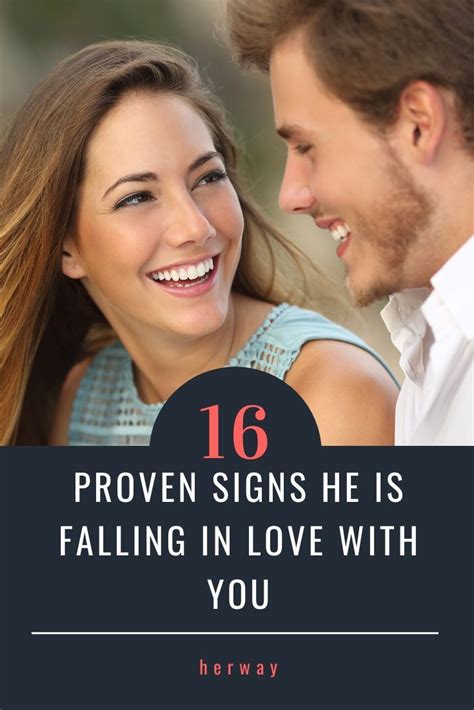 16 Proven Signs He Is Falling In Love With You Falling In Love Love