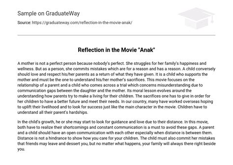 reflection    anak analysis  essay   words