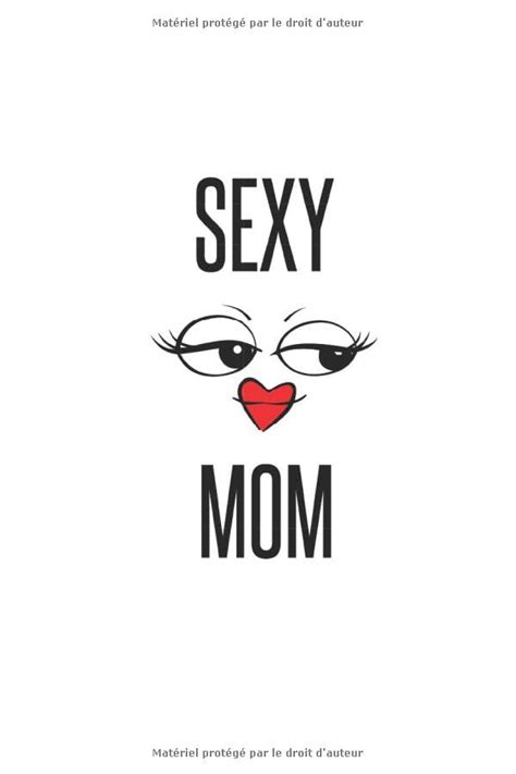 Sexy Mom French Edition By Ben S Goodreads