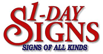 day signs signs   kinds banners aluminum plastic wood