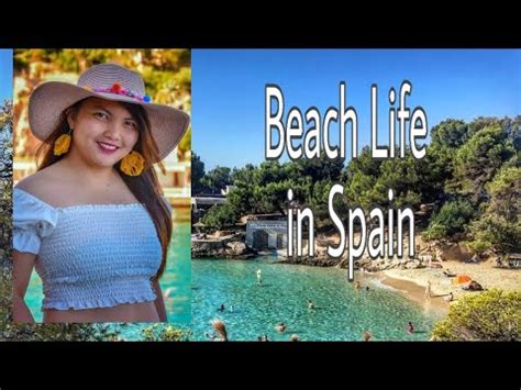 beach life  spain youtube