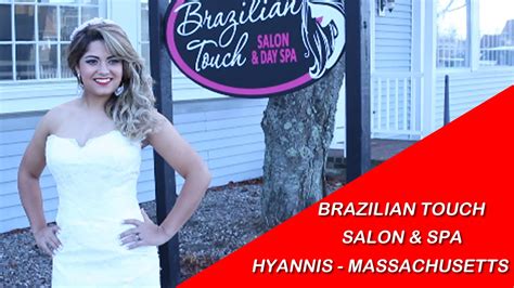 brazilian touch salon spa hyannis youtube