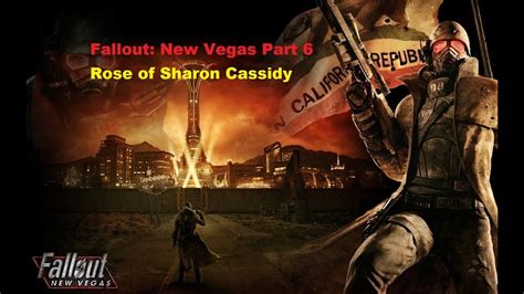 rose of sharon cassidy fallout new vegas gameplay walkthrough part 6