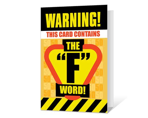 Warning 50 Is The F Word Printable American Greetings