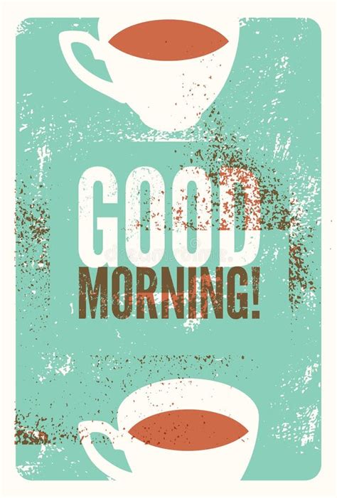 good morning coffee typographic vintage style grunge poster retro