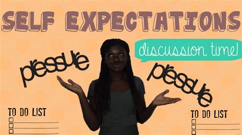 Self Expectations A Discussion Youtube