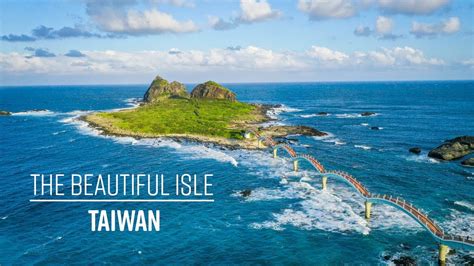 beautiful isle formosa taiwan drone  youtube