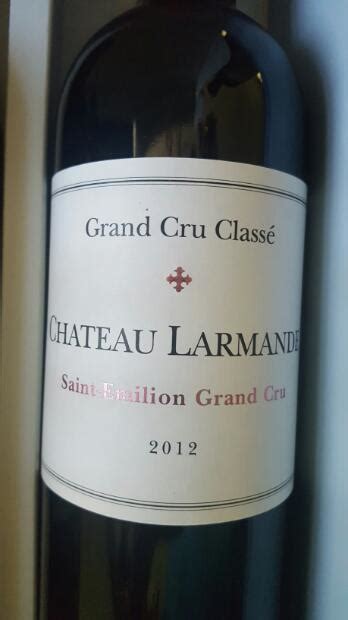 2012 Château Larmande France Bordeaux Libournais St Émilion Grand