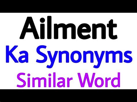 synonyms  ailment ailment ka synonyms similar word  ailment