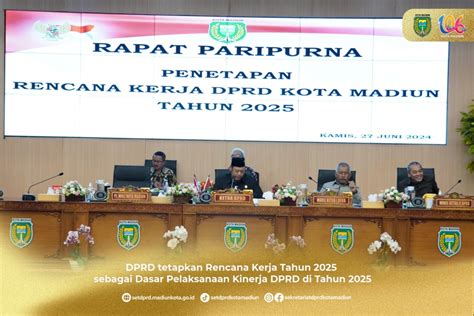 dprd tetapkan rencana kerja   sebagai dasar pelaksanaan
