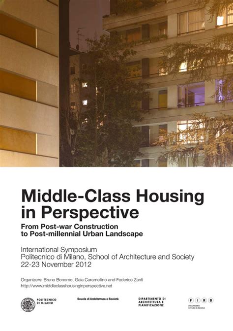 Middle Class Housing In Perspective Milan 22 23 November 2012 Book Of