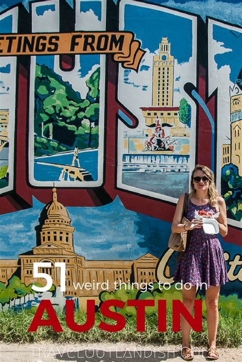 Usa Austin 51 Fun Things To Do In Austin Pinterest Travel Outlandish