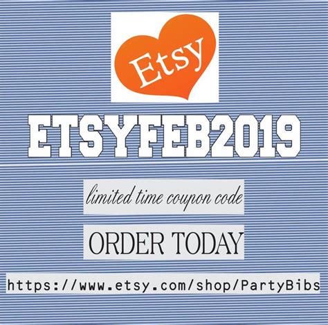 limited time coupon code order today etsyfeb2019 savings