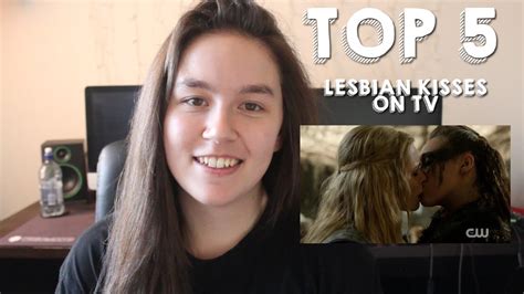 Top 5 Lesbian Kisses On Tv Youtube