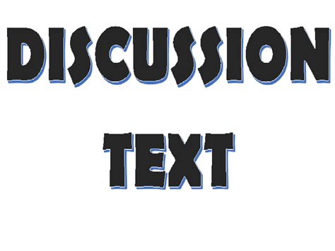 definisi  discussion text english class