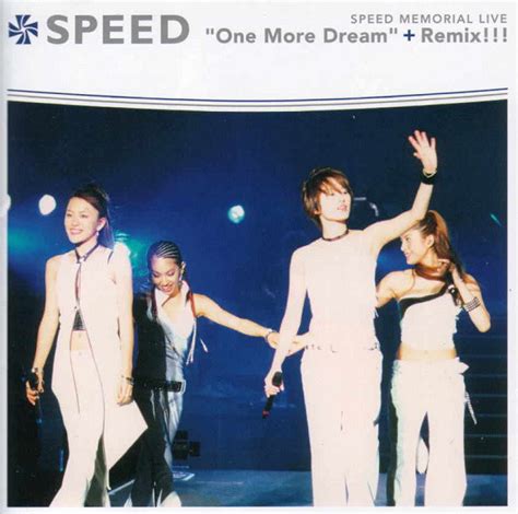 Speed Memorial Live One More Dream Remix Discogs