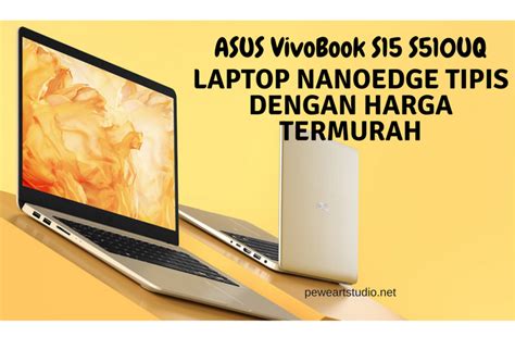 asus vivobook laptop nanoedge tipis  harga termurah