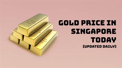 gold price  singapore today updated daily