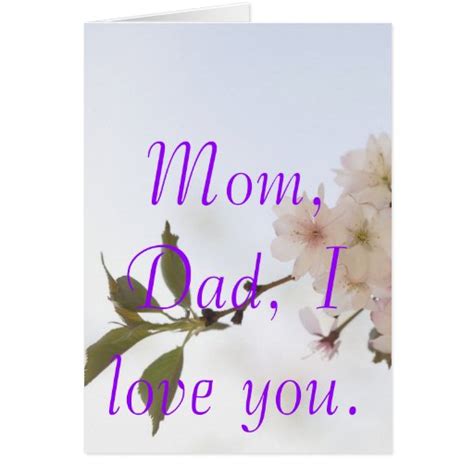 mom dad  love  greeting cards zazzle