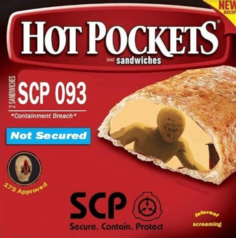 Hot Pockets Breached Containment Meme By Faqencio Memedroid