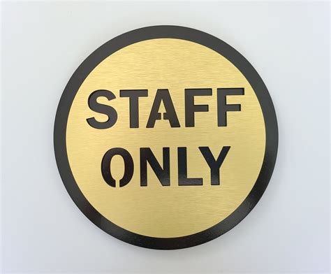 staff  sign employees  staff lounge door sign private