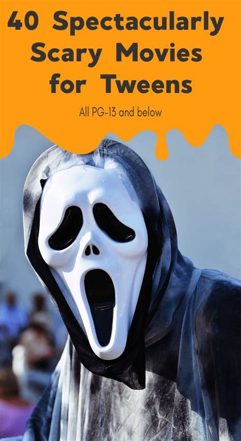 40 Scary Movies To Watch With Your Tween This Halloween Pg 13 And Below