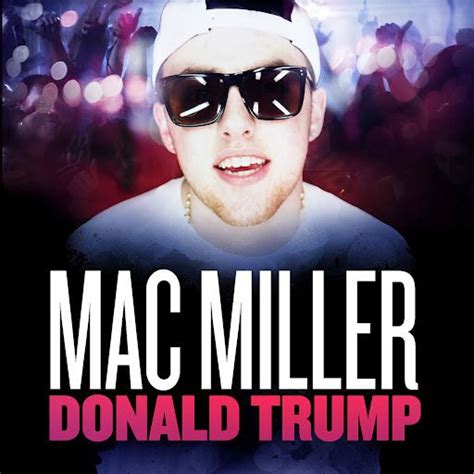 donald trump mac miller mp buy full tracklist