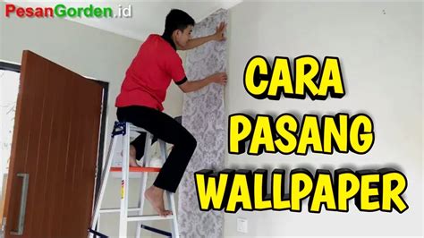 pasang wallpaper jual wallpaper    apply wallpaper youtube