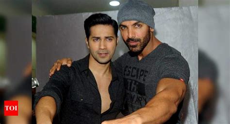 john abraham watch out for my crackling chemistry with varun dhawan in