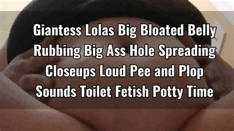 Lola Loves Fetish Clips Latina Milf Giantess Lola 5am Tummy Ache Ass