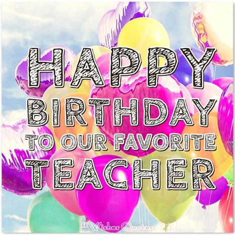 heartfelt birthday wishes   teacher