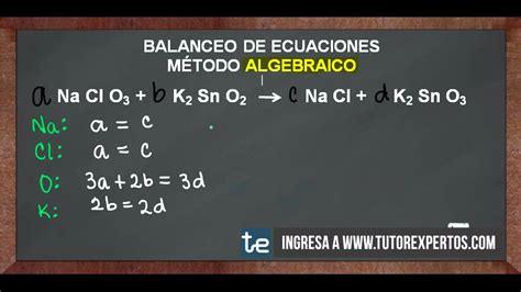 Balanceo De Ecuaciones Quimicas Por El Metodo Algebraico Pdf