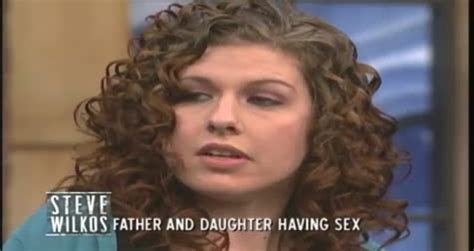 Father And Daughter Having Sex The Steve Wilkos Show Videos Metatube
