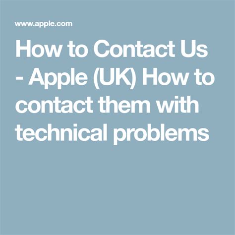 contact  apple uk   contact   technical problems apple uk contact