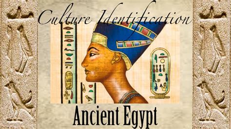 Culture Identification Ancient Egypt