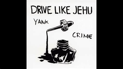 drive  jehu yank crime  full album hd youtube