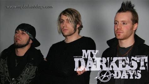 My Darkest Days Lyrics Music News And Biography