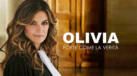 Olivia La Nuova Serie Di Canale 5 Trama E Anticipazioni