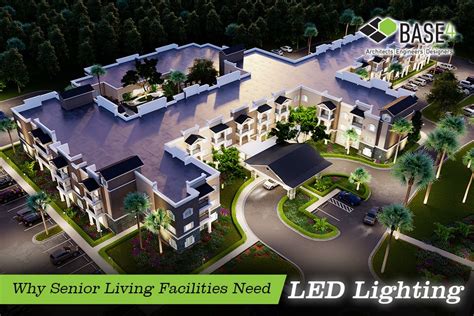 senior living facilities  led lighting base